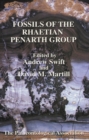 The Palaeontological Association Field Guide to Fossils, Fossils of the Rhaetian Penarth Group - Book
