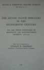 The Devon Cloth Industry in the 18th Century - Book