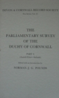 The Parliamentary Survey of the Duchy of Cornwall, Part I - Book