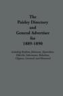 The Paisley Directory and General Advertiser for 1889-1890 : Including Renfrew, Johnstone, Quarrelton, Elderslie, Inkermann, Balaclava, Clippens, Linwood, and Howwood - Book