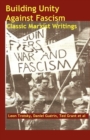 Building Unity Against Fascism : Classic Marxist Writings - Book