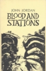 Blood and Stations (Poetry and Prose) - Book