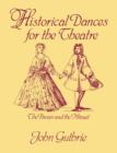 Historical Dances for the Theatre : Pavan and the Minuet - Book