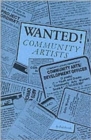 Wanted! Community Artists : Summary of Principles and Practices for Running Training Schemes for Community Artists - Book