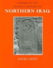 Studies in the Ancient History of Northern Iraq - Book