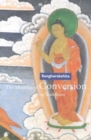 The Meaning of Conversion in Buddhism - Book
