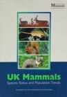UK BAP Mammals : Interim Guidance for Survey Methodologies, Impact Assessment and Mitigation - Book