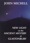 New Light on the Ancient Mystery of Glastonbury - Book