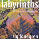 Labyrinths : Ancient Myths and Modern Uses - Book