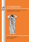 Euripides: Scenes from Iphigenia in Aulis and Iphigenia in Tauris - Book