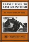 Branch Lines to East Grinstead - Book