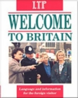 Welcome to Britain : Language and Information for the Foreign Visitor - Book