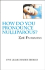 How Do You Pronounce Nulliparous? - Book