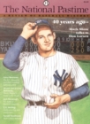 The National Pastime, Volume 16 : A Review of Baseball History - Book