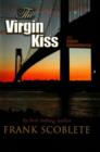 Virgin Kiss & Other Adventures - Book
