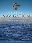Celestial Navigation : A Complete Home Study Course, Second Edition, Hardcover - Book