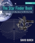 The Star Finder Book : A Complete Guide to the Many Uses of the 2102-D Star Finder - Book
