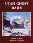 Utah Ghost Rails - Book