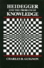 Heidegger and the Problem of Knowledge - Book