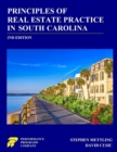 Principles of Real Estate Practice in South Carolina : 2nd Edition - Book