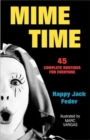 Mime Time : 45 Complete Routines for Everyone - Book