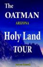 The Oatman Arizona Holy Land Tour - Book