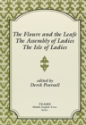 The Floure and the Leafe, The Assembly of Ladies, The Isle of Ladies - Book