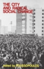 The City and Radical Social Change - Book