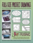 Full-Size Project Drawings : For 27 Fusing Projects as Shown & Described in "Joy of Fusing" - Book