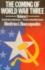Coming of World War Three : From Protest to Resistance v. 1 - Book