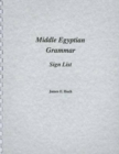 Middle Egyptian Grammar : Sign List - Book