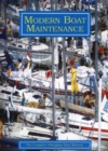 Modern Boat Maintenance : The Complete Fiberglass Boat Manual - Book