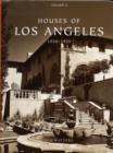 Houses of Los Angeles 1885-1936 : 1920-1936: Urban Domestic Architecture v. 2 - Book