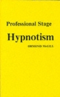 Professional Stage Hypnotism - Book