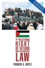 The Palestinian Right of Return Under International Law - Book