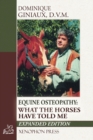 Equine Osteopathy : What the Horses Have Told Me - Book