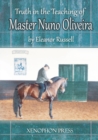Truth in the Teaching of Master Nuno Oliveira - Book