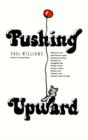 Pushing Upward - Book