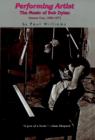 Reforming Artist : The Music of Bob Dylan, 1960-1973 - Book