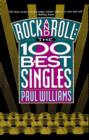 Rock and Roll : The 100 Best Singles - Book