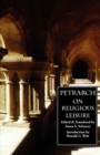 On Religious Leisure (De Otio Religioso) - Book