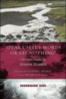 "Speak Useful Words or Say Nothing" : Old Norse Studies - Book