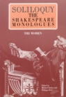 Soliloquy! The Women : The Shakespeare Monologues - Book