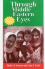 Through Middle Eastern Eyes - Book