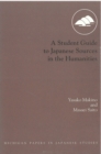 A Student Guide to Japanese Sources in the Humanities - Book
