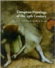 European Paintings of the 19th Century : Volume One: Aligny - Gros / Volume Two: Guigou - Wonder - Book