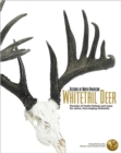 Records of North American Whitetail Deer : Decades of Trophy Listings for Wild, Free-Ranging Whitetails - Book