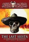 Deadworld : The Last Siesta - Book
