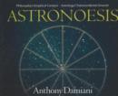 Astronoesis : Philosophy's Empirical Context / Astrology's Transcendental Ground - Book