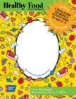 Healthy Food : A Read-Along Coloring and Activity Book for Children Ages 5-8 (Pack of 25) - Book